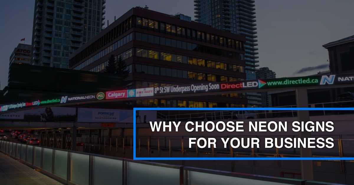 Why Choose Neon Signs