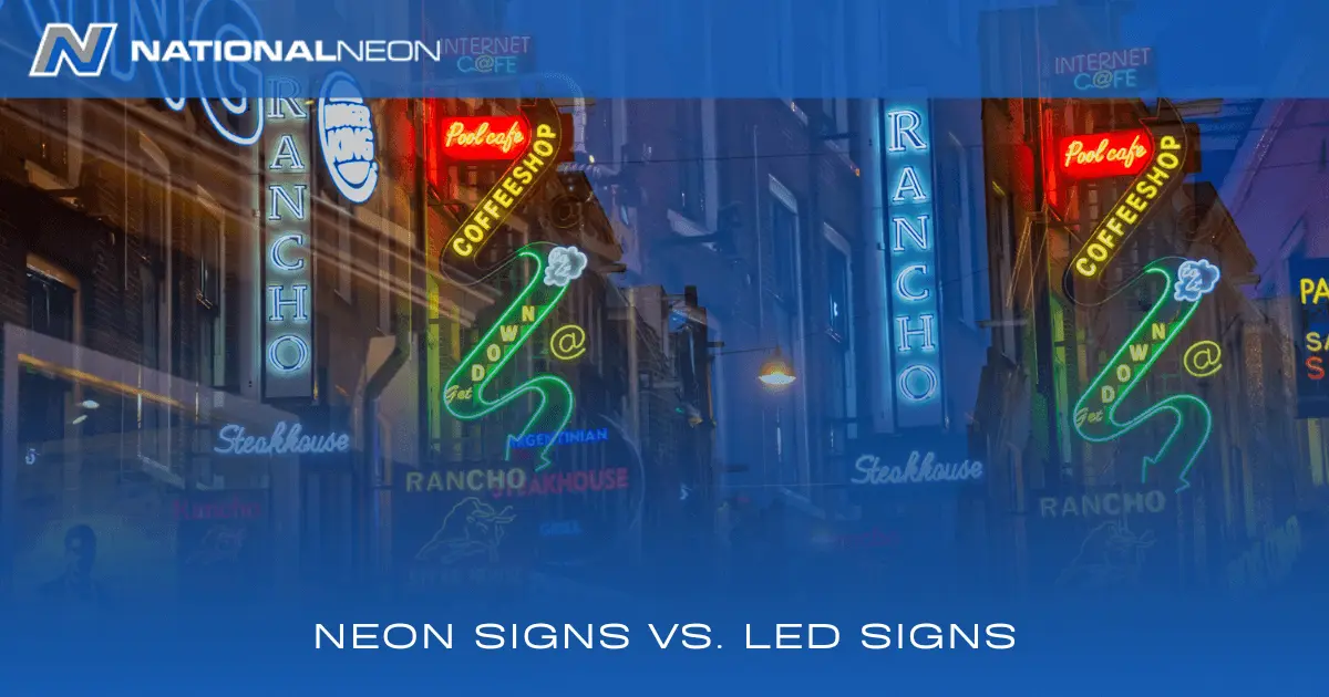 Neon Signs vs. LED Signs