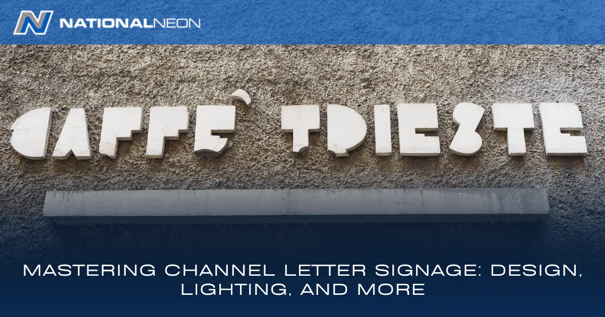 Eye-catching channel letter