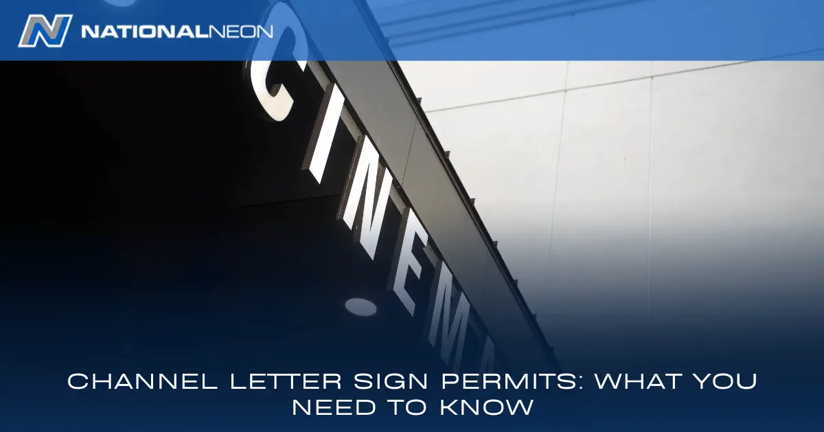 Channel Letter Sign Permits What You Need to Know