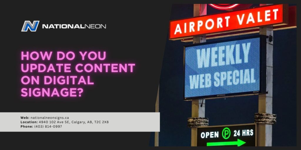 Signage Making Update How Do You Update Content On Digital Signage?