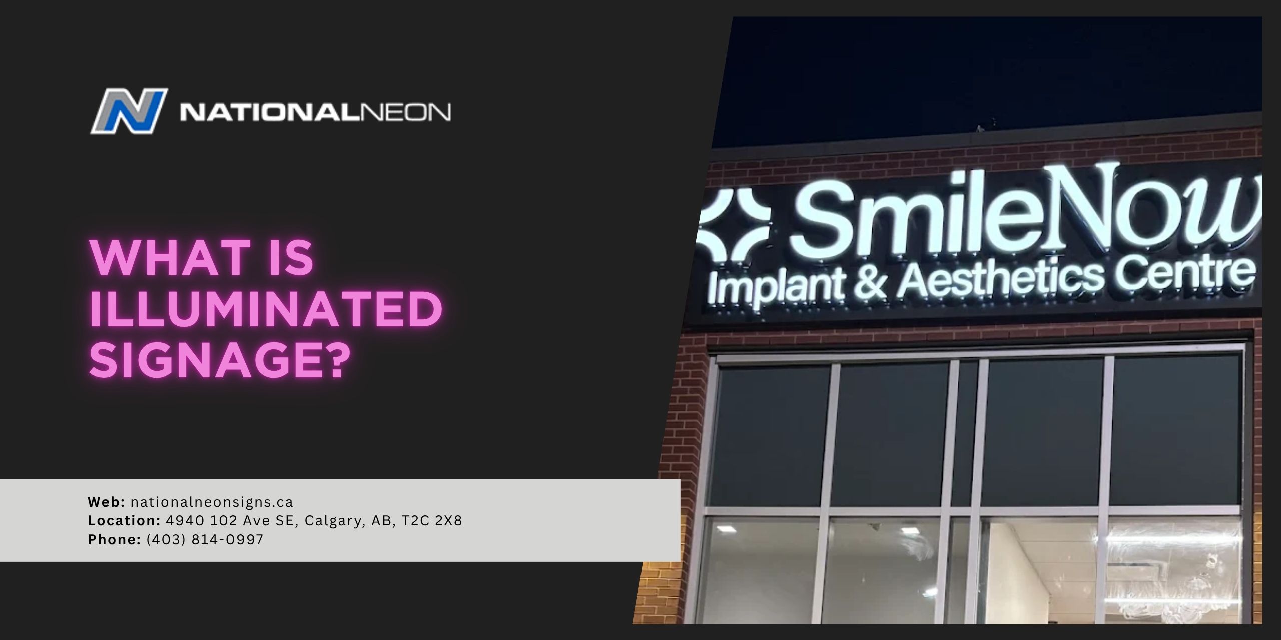 Illuminated Signage | What is Illuminated Signage? | What is Illuminated Signage in Canada?
