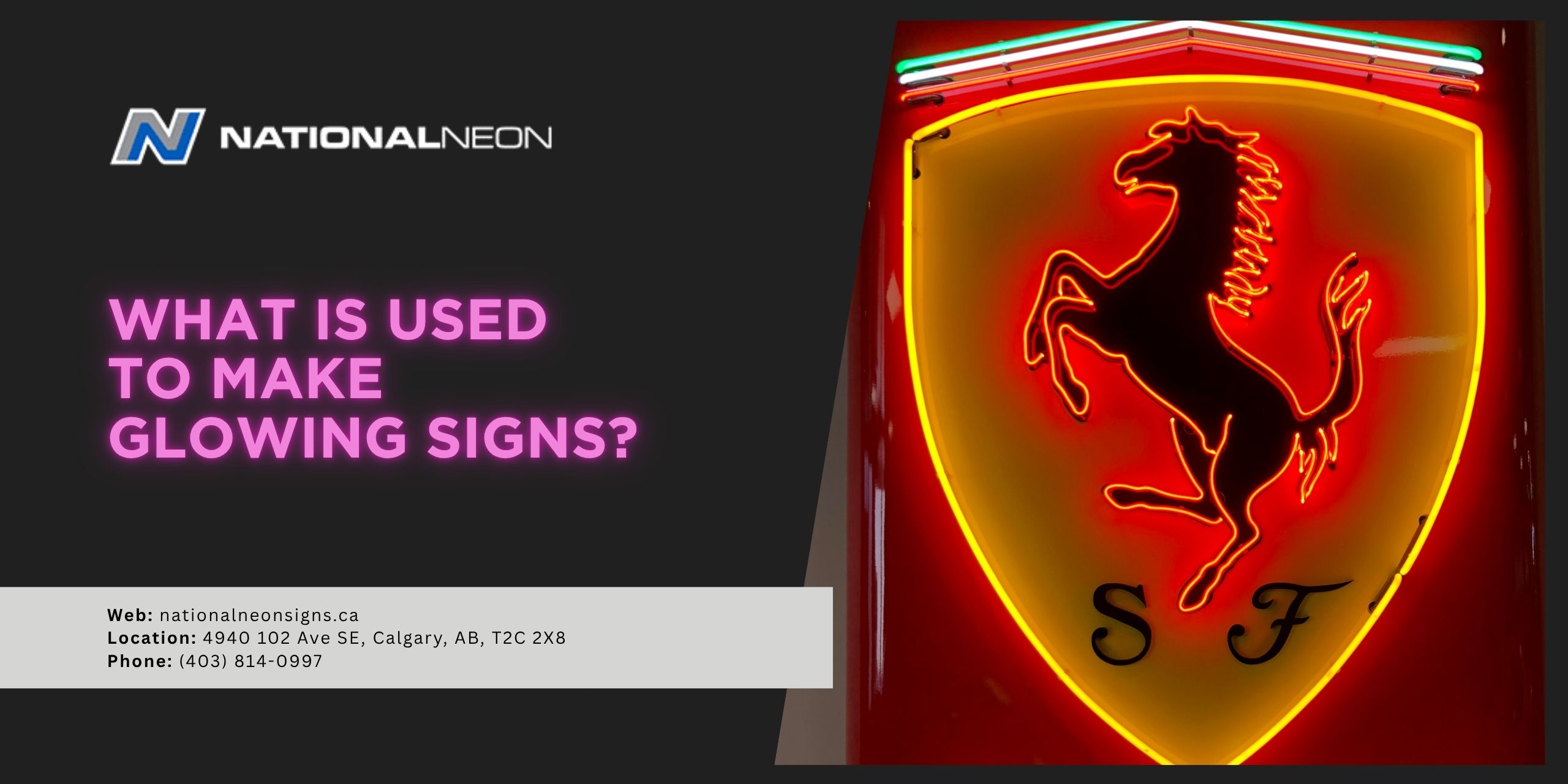 What is used to make glowing signs