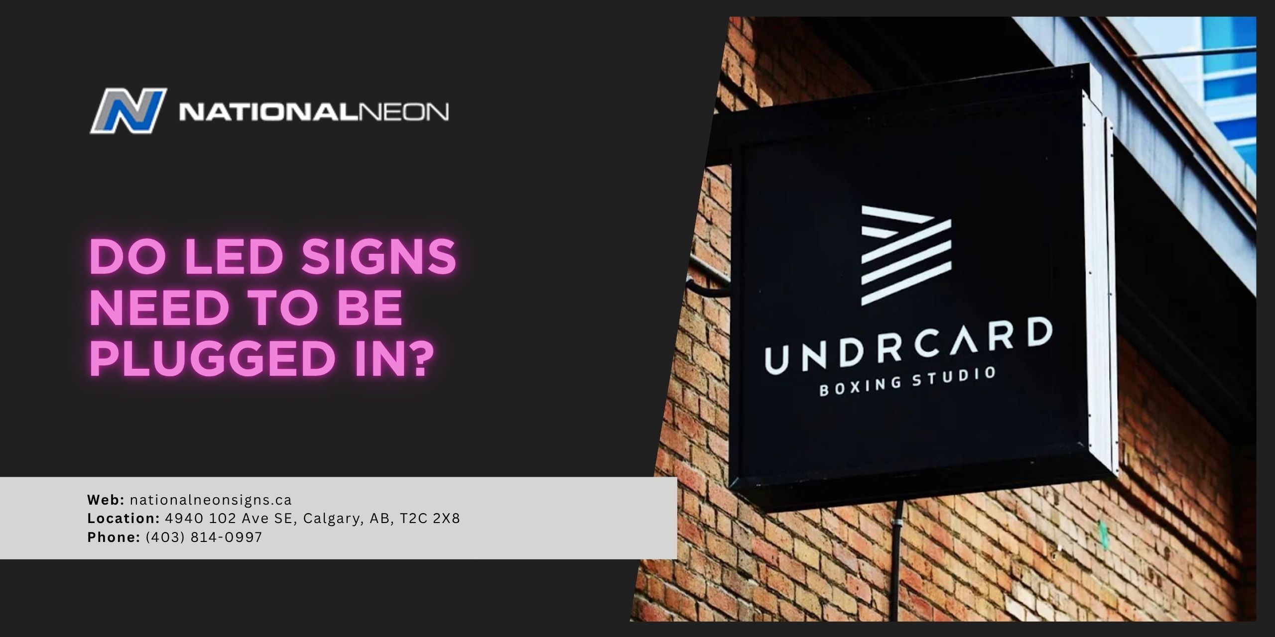 Do LED Signs Need to Be Plugged In