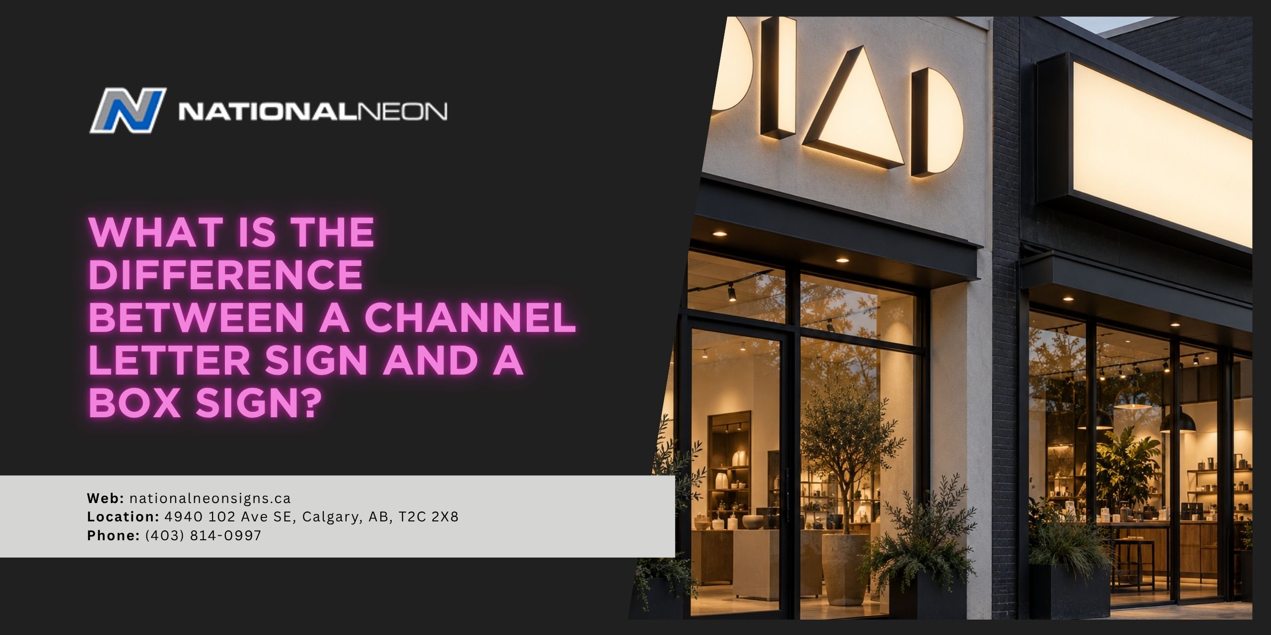 Difference Between a Channel Letter Sign and a Box Sign